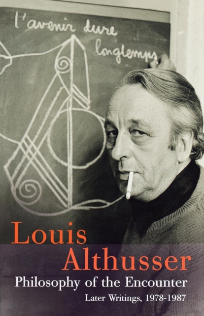 Book Cover for Philosophy of the Encounter by Althusser, Louis