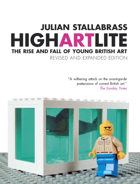 Book Cover for High Art Lite by Stallabrass, Julian