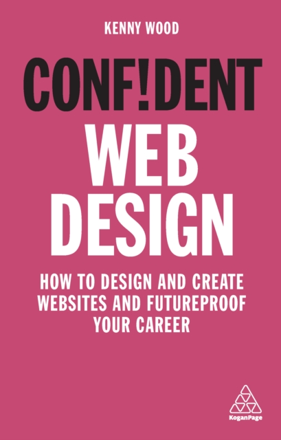 Book Cover for Confident Web Design by Kenny Wood