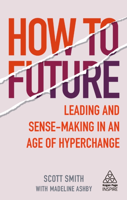 Book Cover for How to Future by Scott Smith, Madeline Ashby