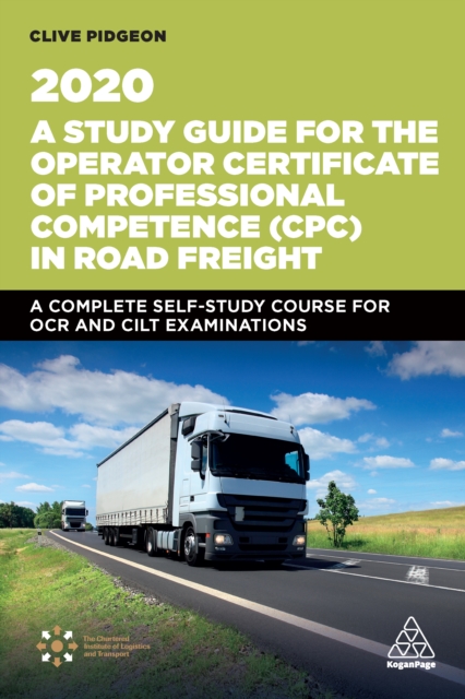 Book Cover for Study Guide for the Operator Certificate of Professional Competence (CPC) in Road Freight 2020 by Clive Pidgeon