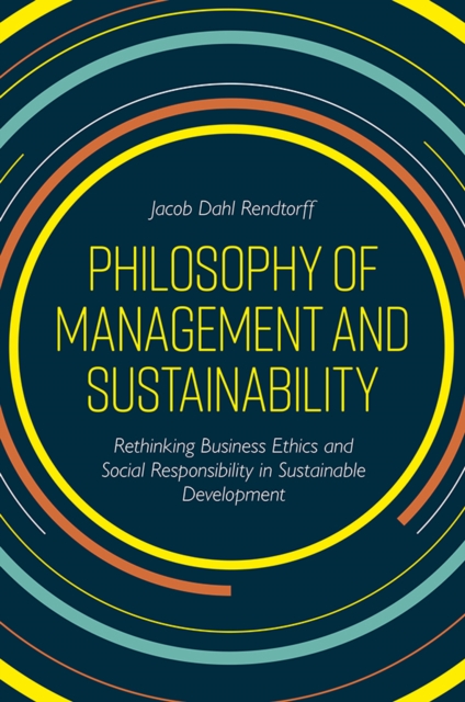 Book Cover for Philosophy of Management and Sustainability by Jacob Dahl Rendtorff