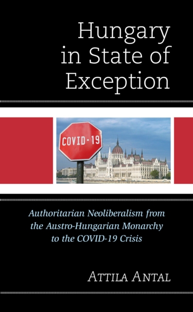 Book Cover for Hungary in State of Exception by Antal, Attila