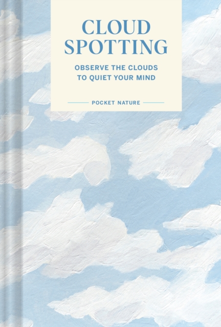 Book Cover for Pocket Nature Series: Cloud Spotting by Casey Schreiner