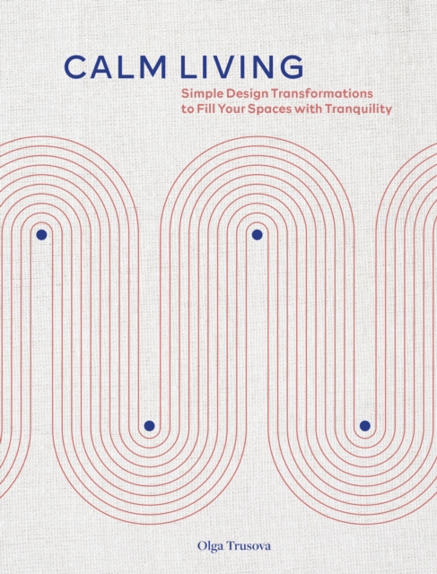 Book Cover for Calm Living by Olga Trusova