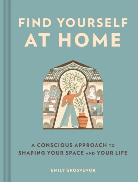 Book Cover for Find Yourself at Home by Emily Grosvenor