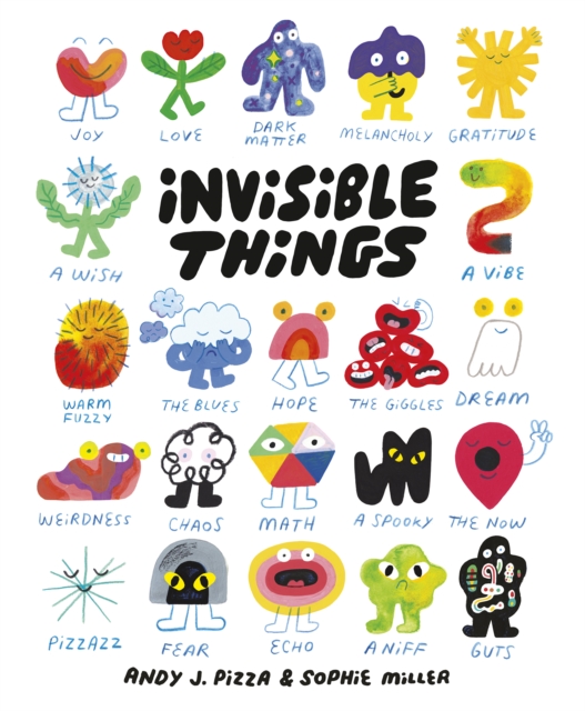 Book Cover for Invisible Things by Pizza, Andy J.|Miller, Sophie