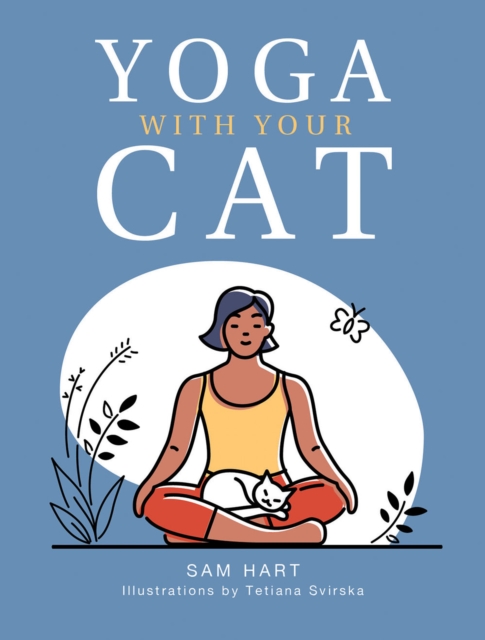 Book Cover for Yoga With Your Cat by Sam Hart