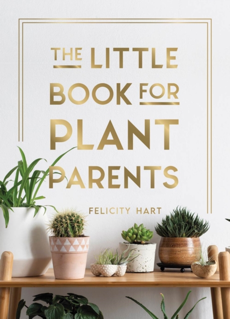 Book Cover for Little Book for Plant Parents by Felicity Hart