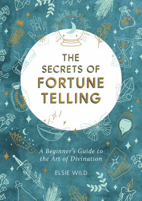 Book Cover for Secrets of Fortune Telling by Elsie Wild