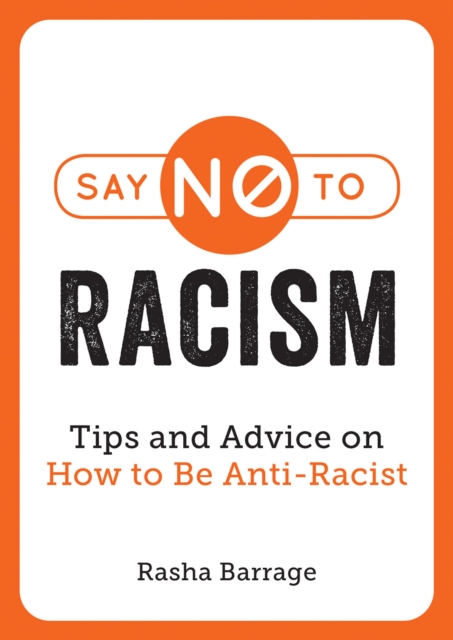 Book Cover for Say No to Racism by Barrage, Rasha