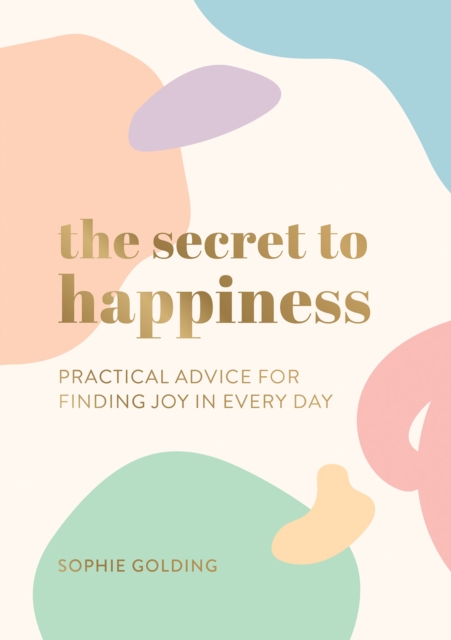 Book Cover for Secret to Happiness by Sophie Golding