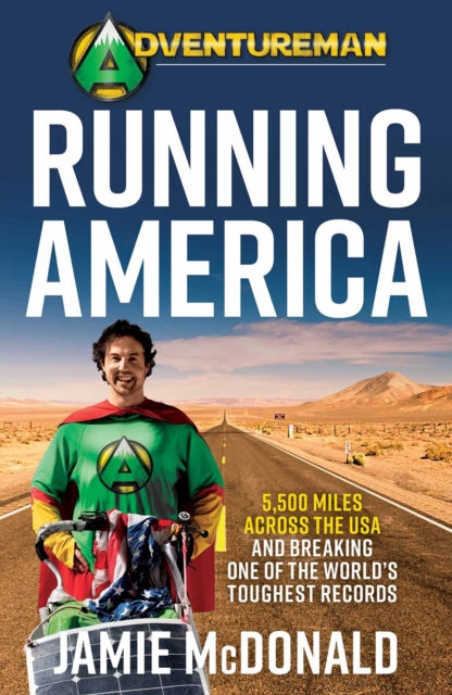 Book Cover for Adventureman: Running America by Jamie McDonald