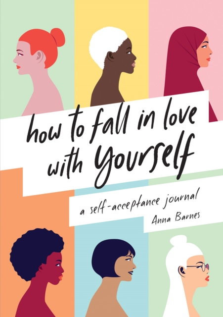 Book Cover for How to Fall in Love With Yourself by Barnes, Anna