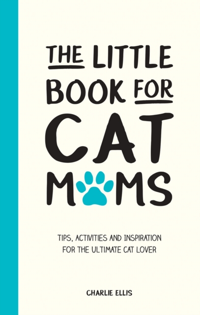 Book Cover for Little Book for Cat Mums by Charlie Ellis