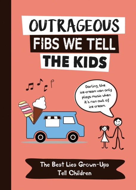 Book Cover for Outrageous Fibs We Tell the Kids by Charlie Ellis