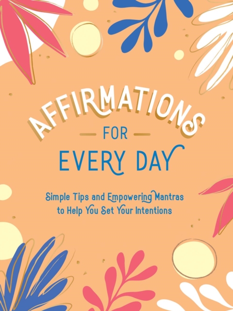 Book Cover for Affirmations for Every Day by Publishers, Summersdale