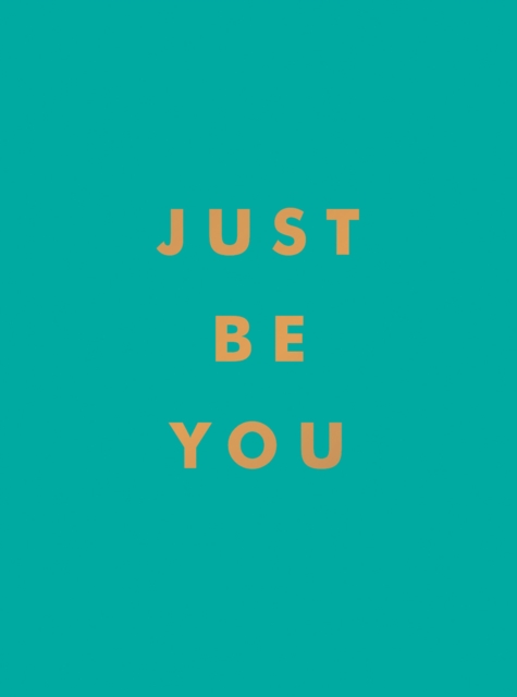 Book Cover for Just Be You by Summersdale Publishers