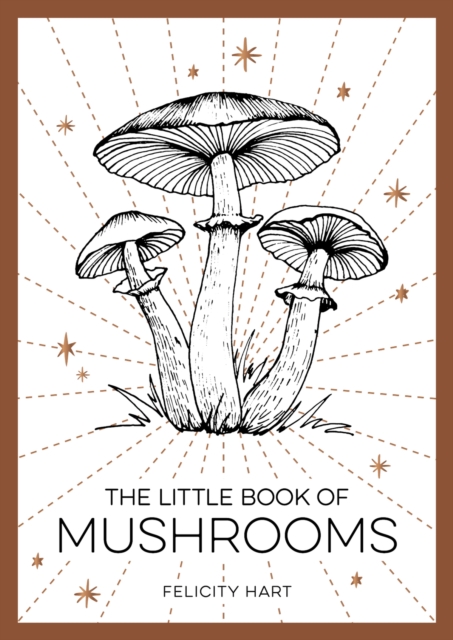 Book Cover for Little Book of Mushrooms by Felicity Hart