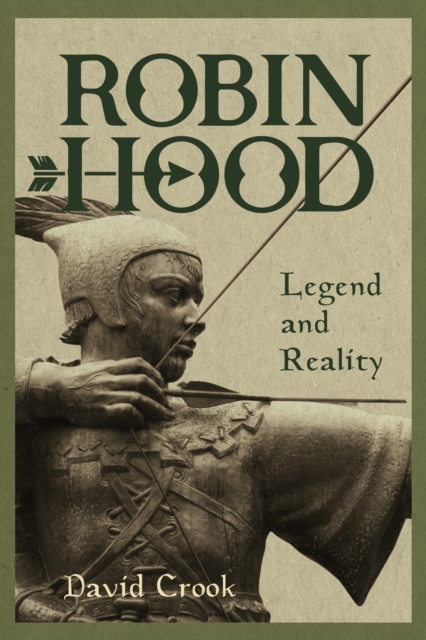 Book Cover for Robin Hood: Legend and Reality by David Crook