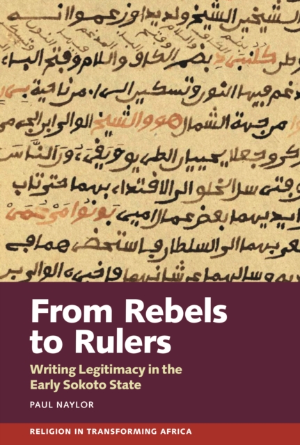 Book Cover for From Rebels to Rulers by Paul Naylor