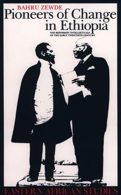 Book Cover for Pioneers of Change in Ethiopia by Zewde, Bahru