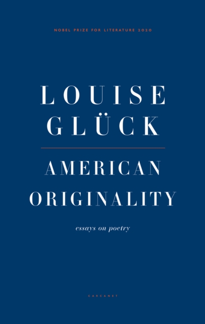 Book Cover for American Originality by Louise Gluck