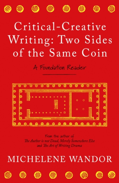 Book Cover for Critical-Creative Writing: Two Sides of the Same Coin by Wandor, Michelene