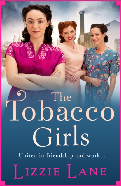 Book Cover for Tobacco Girls by Lizzie Lane