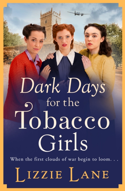 Book Cover for Dark Days for the Tobacco Girls by Lizzie Lane