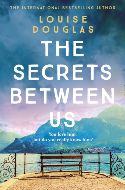 Book Cover for Secrets Between Us by Louise Douglas