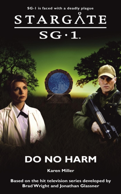 Book Cover for STARGATE SG-1 Do No Harm by Karen Miller