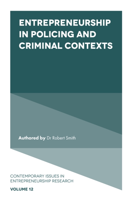 Book Cover for Entrepreneurship in Policing and Criminal Contexts by Robert Smith