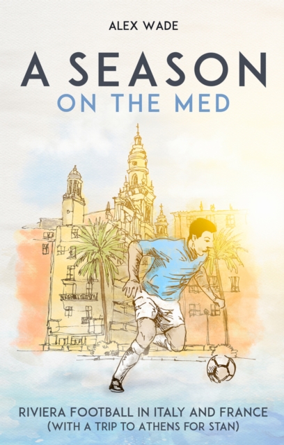 Book Cover for Season on the Med by Alex Wade