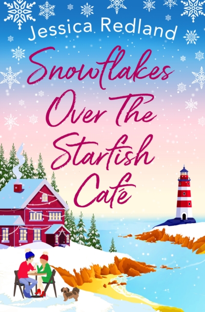 Book Cover for Snowflakes Over The Starfish Cafe by Jessica Redland