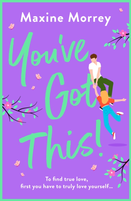 Book Cover for You've Got This by Maxine Morrey