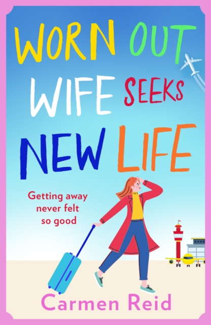 Book Cover for Worn Out Wife Seeks New Life by Carmen Reid