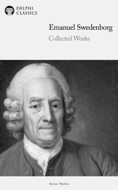 Book Cover for Delphi Collected Works of Emanuel Swedenborg (Illustrated) by Emanuel Swedenborg