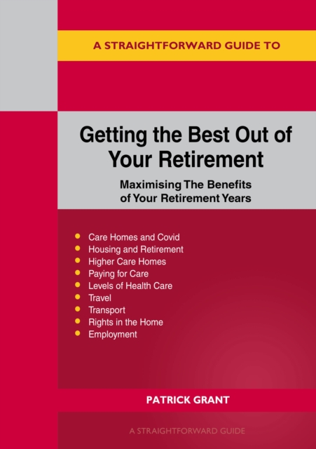 Book Cover for Getting The Best Out Of Your Retirement by Grant, Patrick