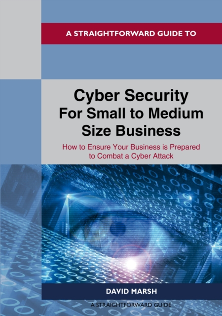 Book Cover for Straightforward Guide To Cyber Security For Small To Medium Size Business by David Marsh