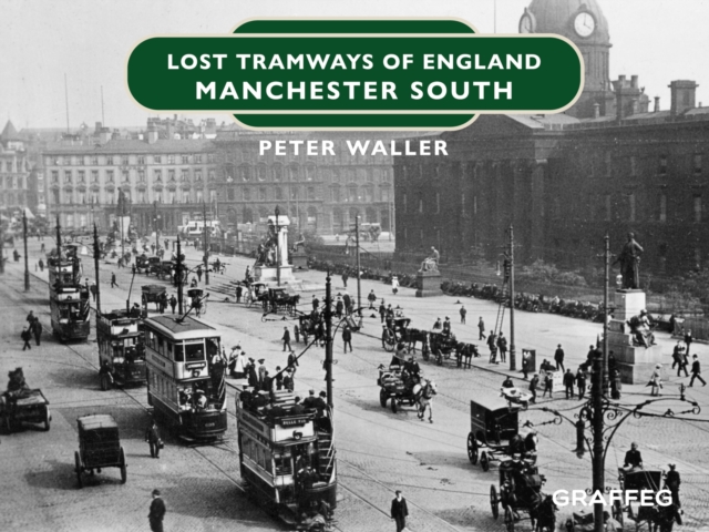 Book Cover for Lost Tramways of England by Peter Waller