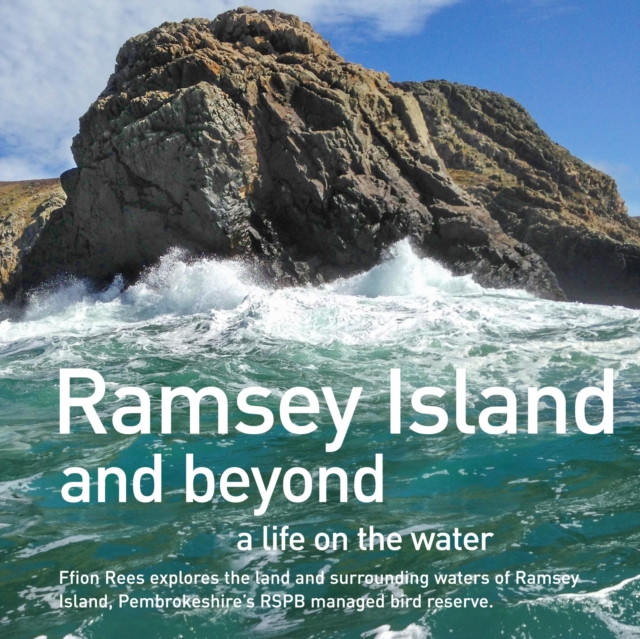 Book Cover for Ramsey Island and Beyond by fion Rees