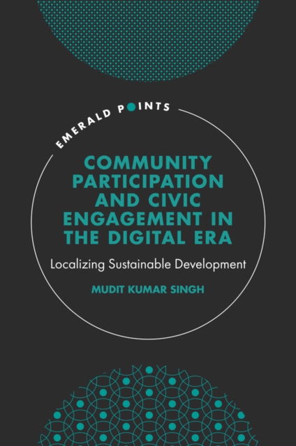 Book Cover for Community Participation and Civic Engagement in the Digital Era by Singh, Mudit Kumar