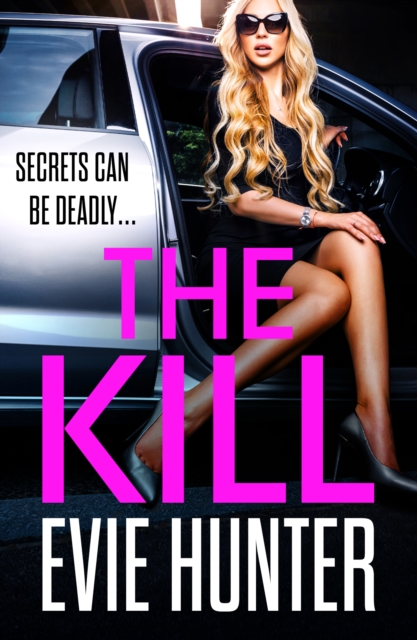 Book Cover for Kill by Evie Hunter