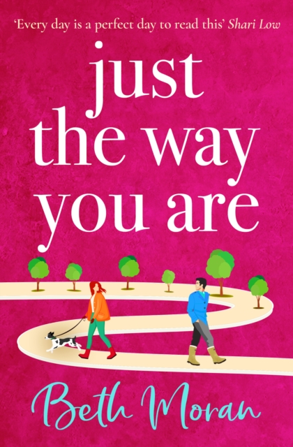 Book Cover for Just The Way You Are by Beth Moran