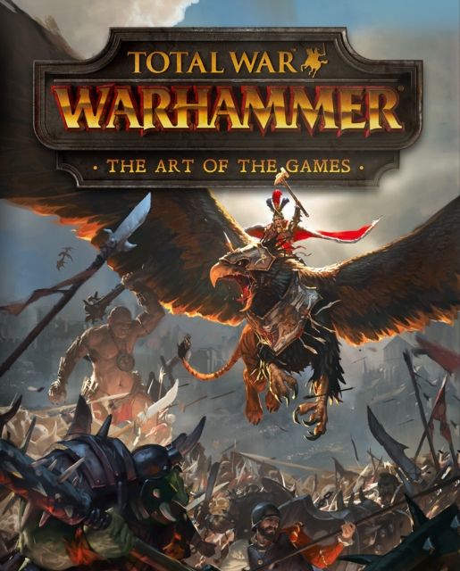 Book Cover for Total War: Warhammer - The Art of the Games by Davies, Paul