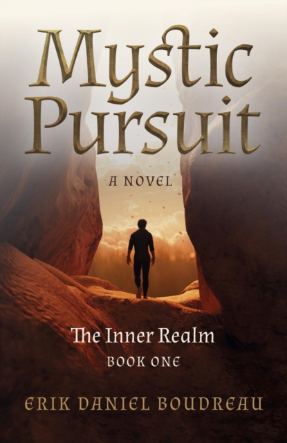 Book Cover for Mystic Pursuit by Dr Erik Daniel Boudreau