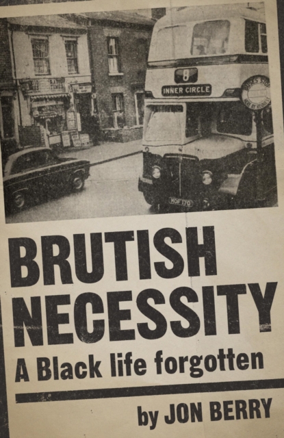 Book Cover for Brutish Necessity by Jon Berry