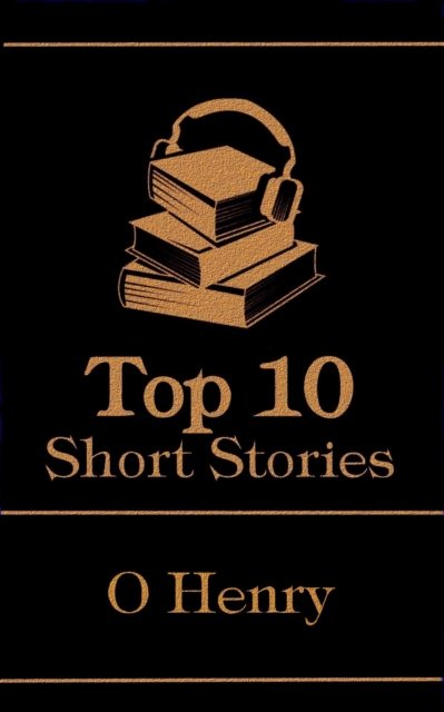 Book Cover for Top 10 Short Stories - O Henry by O Henry