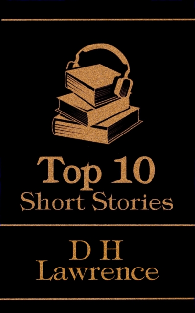 Book Cover for Top 10 Short Stories - D H Lawrence by D H  Lawrence